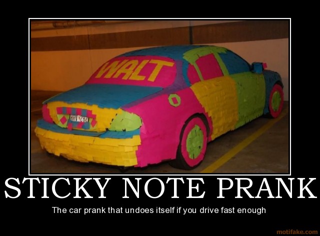 sticky-note-prank-car-prank-demotivational-poster